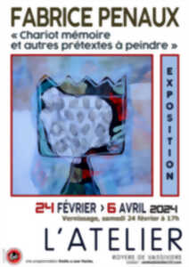 Exposition : FABRICE PENAUX Chariot mémoire et autres prétextes à peindre