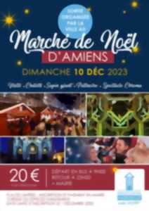 SORTIE AU MARCHE DE NOEL D'AMIENS