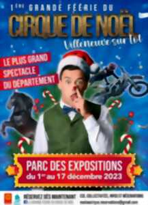 1ère Grande Féérie du Cirque de Noël