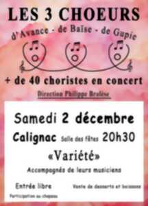Concert Les 3 Choeurs d'Avance - de Baïse - de Gupie