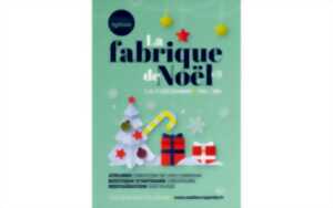 La Fabrique de Noël