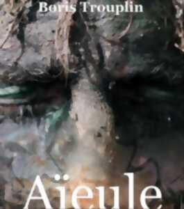 AÏEULE - BORIS TROUPLIN