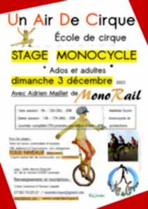 Stage de cirque. Stage monocycle