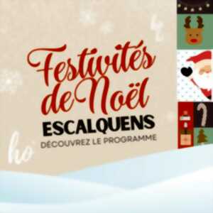 ESCALQUENS FÊTE NOËL !