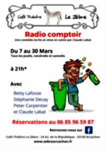 Café théâtre Le Zèbre : Radio comptoir