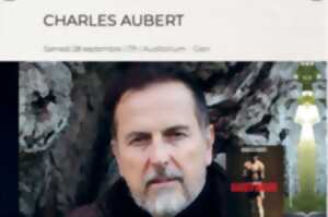 Rencontres : CHARLES AUBERT