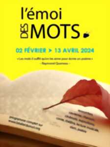 Festival L'Emoi des Mots . Exposition