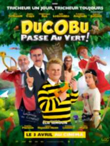 Cinéma Arudy : Ducobu passe au vert - Avant première