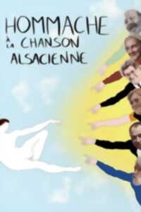 HOMMACHE À LA CHANSON ALSACIENNE