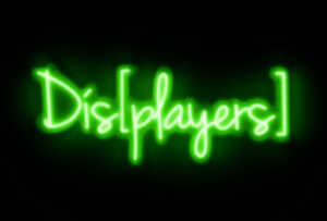 Exposition : Dis[players]