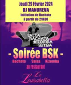 Soirée BSK - DJ Manureva