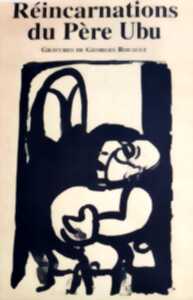 Les Réincarnations du Père Ubu - Gravures de Georges Rouault