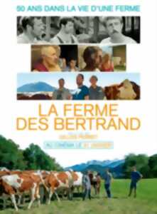 Cinéma à Lubersac : Le Ferme des Bertrand