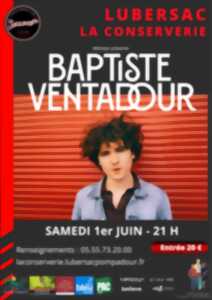 La Conserverie : Concert de Baptiste Ventadour