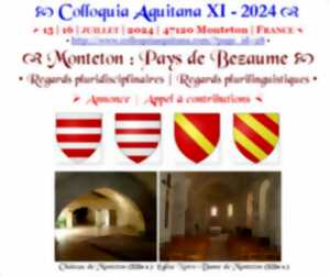 photo Colloquia Aquitana XI - 2024 : Monteton : Pays de Bezaume