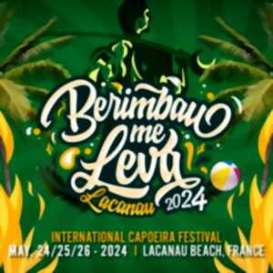 Festival international de capoeira :  Berimbau me leva