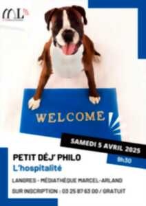 P'TIT DÉJ PHILO - L'HOSPITALITÉ