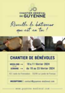 Chantier médiéval de Guyenne - Chantier de bénévoles