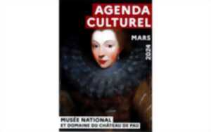 Musée National du Château de Pau - Agenda culturel Avril