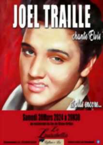 Joël Traille chante Elvis