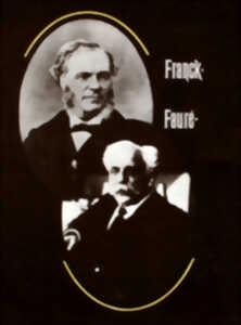photo César Franck, Gabriel Fauré, le renouveau de la musique de chambre en France