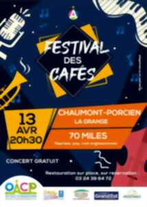 Festival des Cafés à Chaumont-Porcien