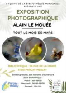 EXPOSITION PHOTOGRAPHIQUE D'ALAIN LE MOUÉE