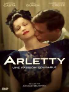 Arletty en films #3 : Arletty, passion coupable d’Arnaud Sélignac (2014)