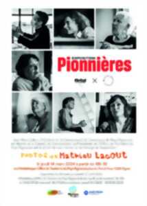 photo Exposition Pionnières / Finta - Photos de Mathieu Lacout