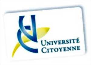 Conférence de l'Université Citoyenne de Thouars : Favoriser l'implication citoyenne