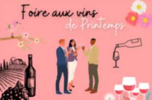 Foire aux vins de Printemps - La Philouterie