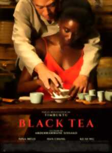 Cinéma Arudy : Black tea VOSTFR