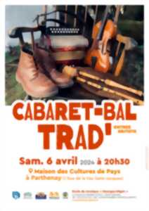 Cabaret - Bal Trad'