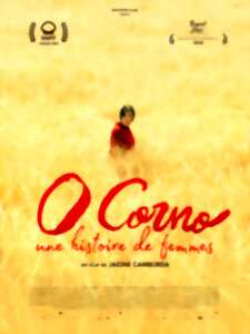 photo Cinéma : O Corno, une histoire de femmes (VOSTFR)