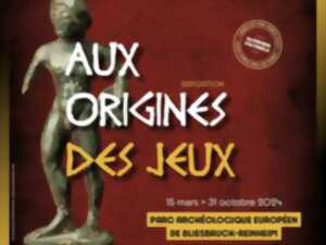 EXPOSITION - AUX ORIGINES DES JEUX
