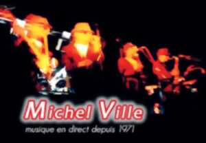 Bal du 15 août : Michel Ville