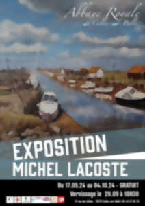 Exposition - Michel Lacoste