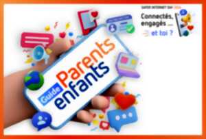 Conférence sur le cyber parentalité  - Bien vivre le numérique en famille