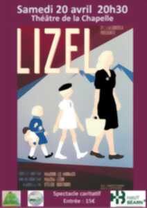 Théâtre : Lizel