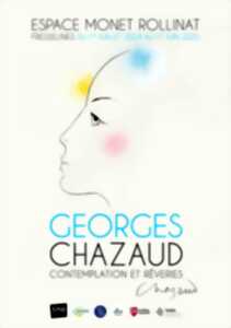 Exposition Georges Chazaud 