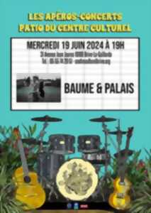 photo Apéro-concert: Baume & Palais (Centre culturel)