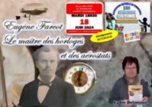 Apéritif conférence - Eugène Farcot - le maître des horloges et des aérostats