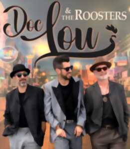 photo Doc Lou & the Roosters en concert !