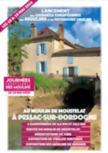 Journées européennes des moulins et du patrimoine meulier au Moulin de Moustelat