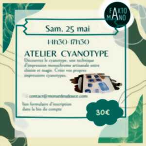photo Atelier Cyanotype - Boutique Collective Fakto Mano