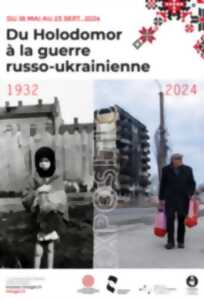 Du Holodomor la grande famine à la guerre russo-ukrainienne 1932-2024 - Limoges