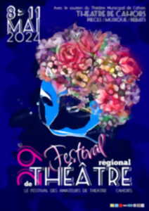 Festival régional de théâtre amateur 2024: 