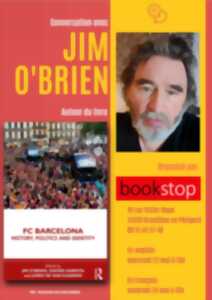 Conversation avec Jim O'Brien