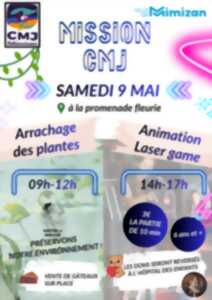 Mission cmj arrachage des plantes et animation laser game