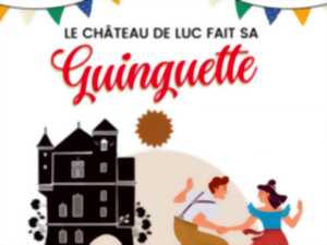 photo LA GUINGUETTE DU CHÂTEAU DE LUC